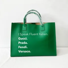 I Speak Italian Tote